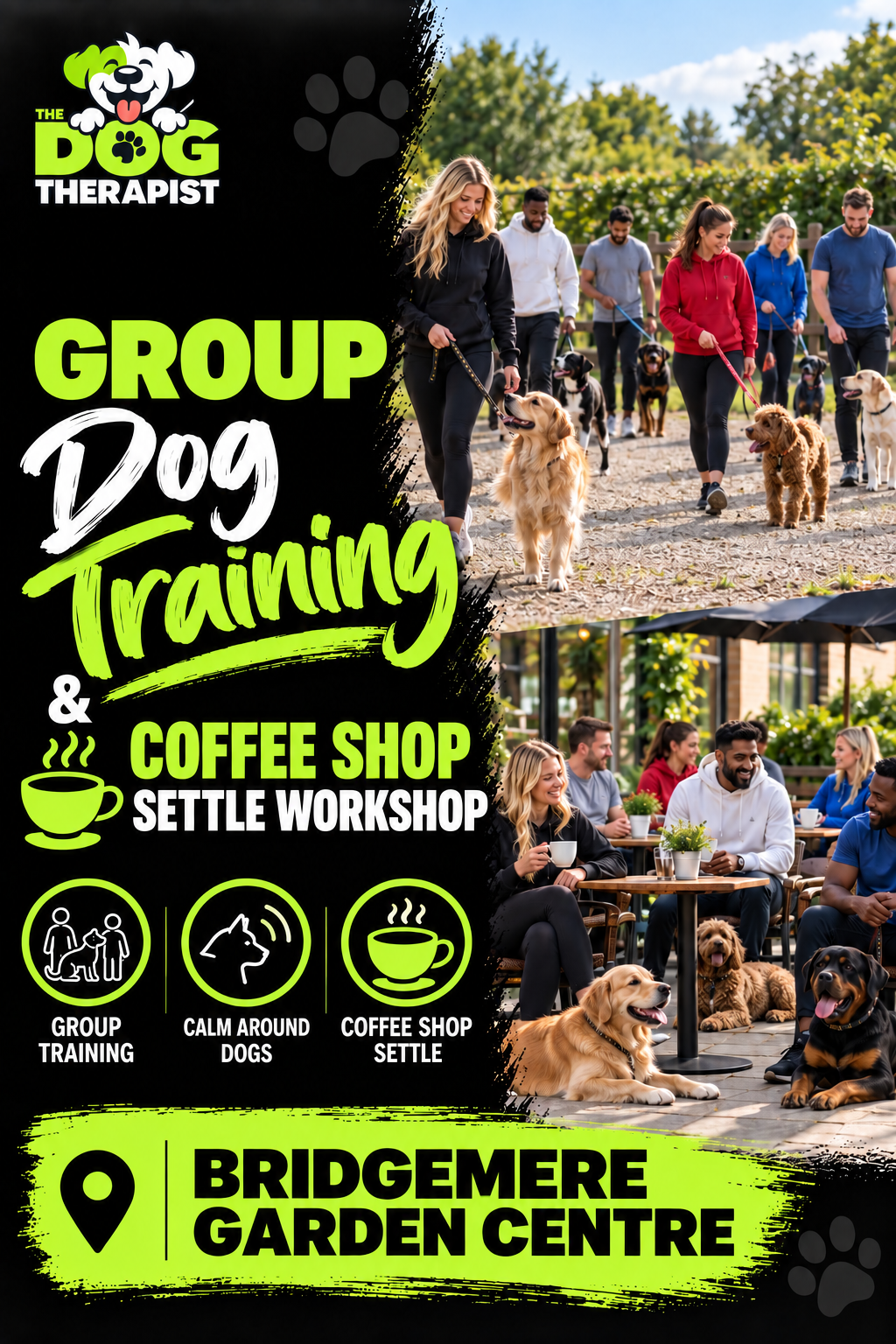 Group dog training and coffee shop settle workshop at Bridgemere Garden Centre with The Dog Therapist, showing owners walking their dogs and practising calm settling at an outdoor café.